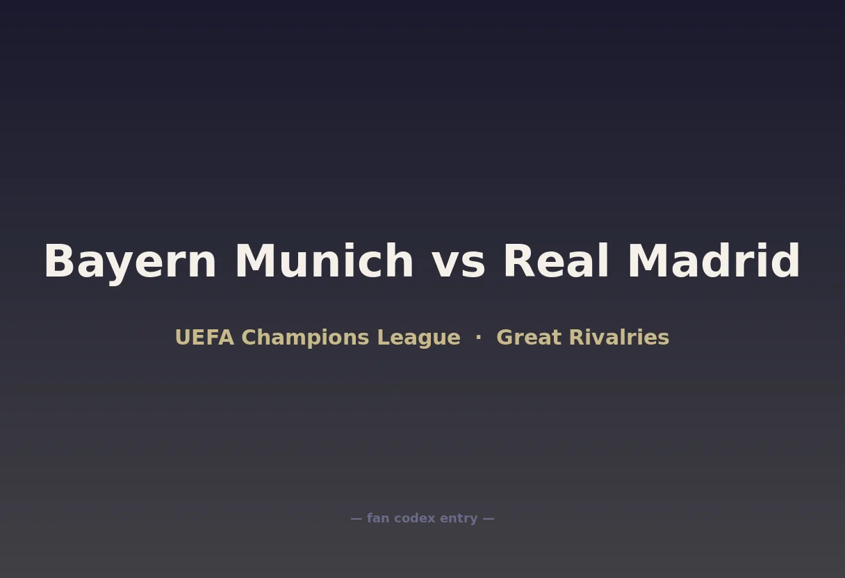 Bayern Munich vs Real Madrid